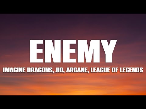 Imagine Dragons x J.I.D - Enemy (Lyrics)