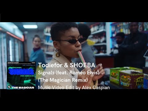 Todiefor & SHOEBA - Signals (feat. Roméo Elvis) [The Magician Remix] (Video Edit)