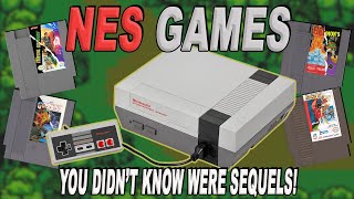 8 NES Games You Didn't Know Were Sequels (Nintendo Entertainment System)