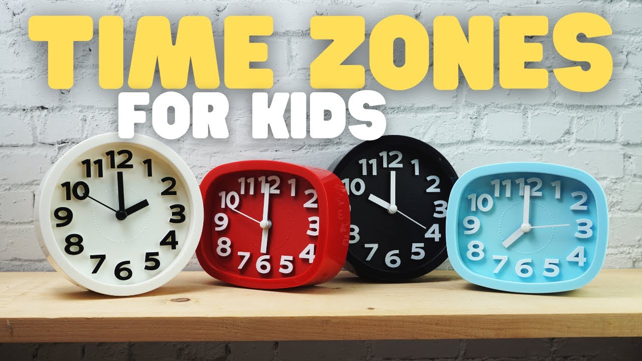 Time Zones for Kids | Learn about the time zones of the world.