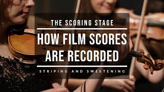 How Film Scores Are Recorded