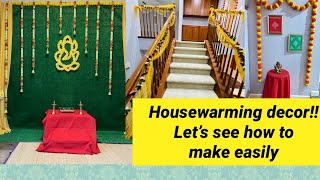 House warming decorations ideas ||detailed backdrop #housewarmingdecor #gruhapravesam #dishndecor