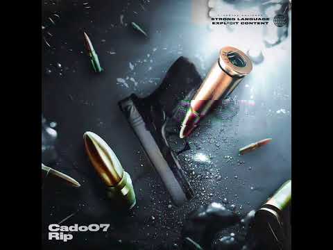 Cado07 - R.i.p (Prodby.Dispotephia)