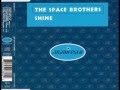 The Space Brothers Shine (Full Vocal Mix) 