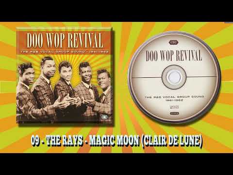 09   THE RAYS   MAGIC MOON CLAIR DE LUNE