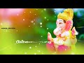 Vinayagar Song WhatsApp Status Tamil Pillayar Song WhatsApp Status Tamil