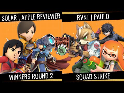 Mash Harder 6 Squad Strike - Solar | Apple Reviewer vs RVNT | Paulo - Winners Round 2
