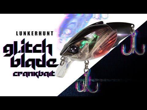 Lunkerhunt - Glitch Blade