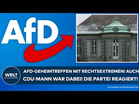AFD: Geheimtreffen mit Rechtsradikalen in Potsdam! Auch CDU-Mann war dabei! Partei reagiert prompt