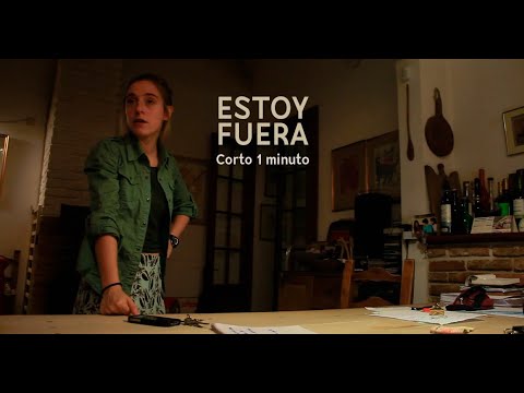 ESTOY FUERA | Corto ganador 1er premio concurso \