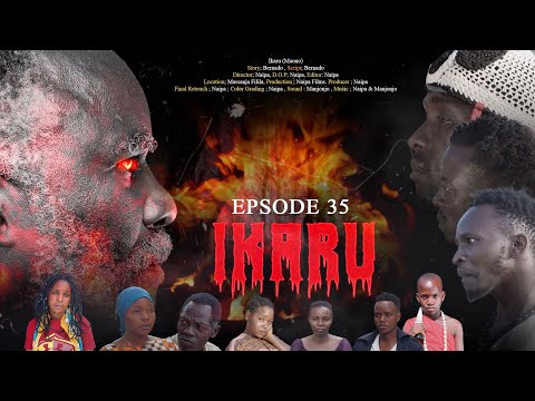 IKARU | Ep 35 |series Swahili from naipa films