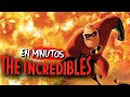 The Incredibles 1 And 2 Summary IN MINUTES