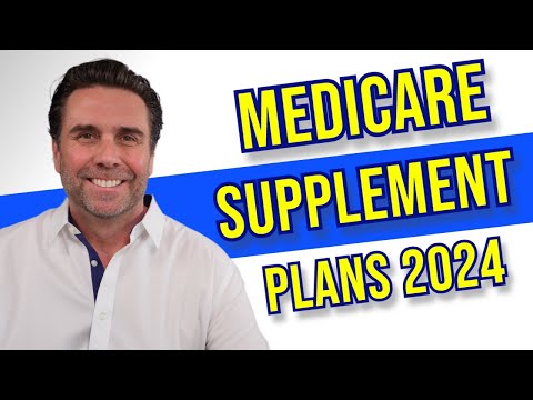 Best Medicare Supplement Plans for 2024 - Top 3 Plans!