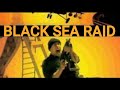 Black Sea Raid 2000 Daniel Bernhardt Killcount REUPLOAD