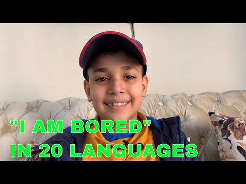 how to say i am bored in 20 different languages | MULTILINGUAL | KIDEX ACTIVITY |LANGUAGE TRANSLATER