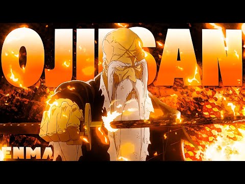 ENMA - OJIISAN (Anime Opa Song) [Naruto/ One Piece/ Hunter x Hunter/ Bleach/ One Punch Man)