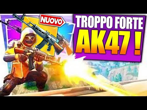 TUTTO IL TEAM CON IL NUOVO AK-47 ! (TROPPO OP) | FORTNITE ITA