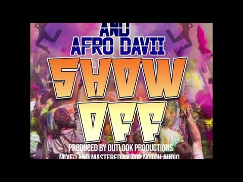 Show Off - Chumx and Afro Davii (Official Audio) 2023