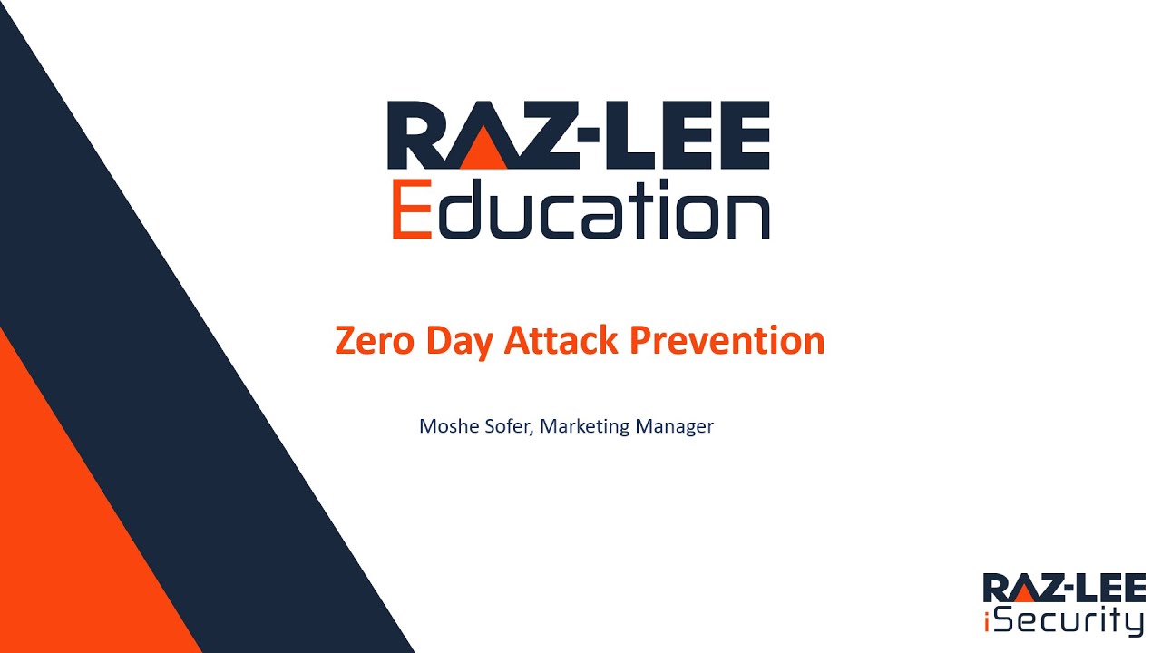Webinar: Zero Day Attack Prevention