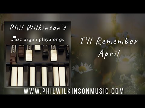 I'll remember April - Organ and Drums Backing Track
