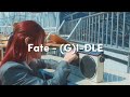 (여자) 아이들 (G)I-DLE 'Fate (나는 아픈 건 딱 질색이니까)' - Easy Lyrics (MV)