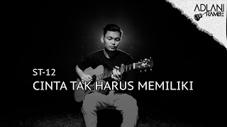 Download lagu Cinta Tak Harus Memiliki ST12 Adlani Rambe....mp3