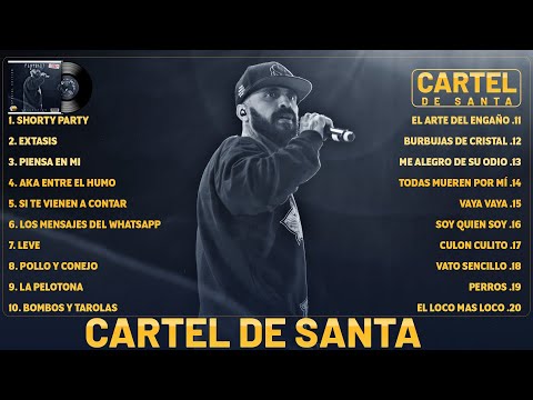 Cartel de Santa Mix Exitos 2023 - Mejores Canciones de Cartel de Santa + (Letra/Lyrics)