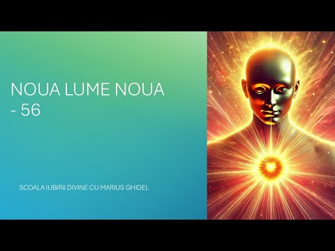 NOUA LUME NOUA - 56