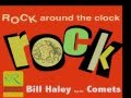 Rock Around The Clock (We're Gonna) Bill ...