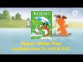 Kipper Water Play VHS DVD Trailer 2023