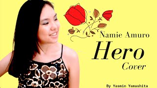 Yasmin Yamashita - Hero  ‘ Namie Amuro ‘
