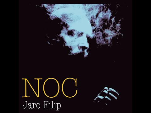 Jaro Filip - Noc