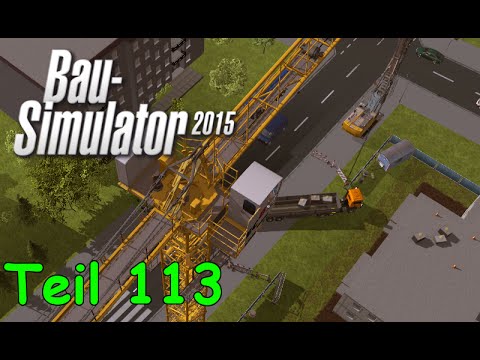 Let's Play Bau Simulator 2015 Teil 113 - Apartmentgebäude | Liongamer1