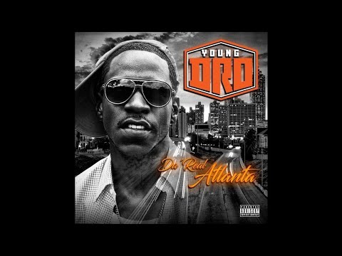 Young Dro - The Real A (Official Single) from New 2017 Album 