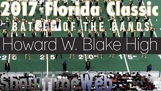 Howard W Blake High Marching Band - 2017 FL Classic BOTB