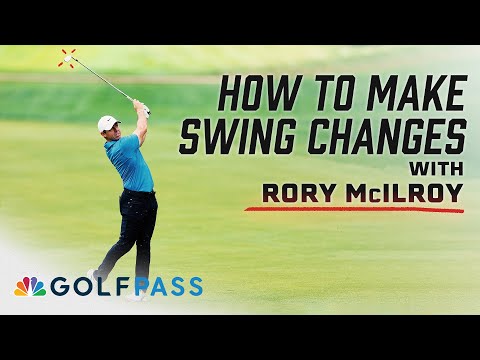 How Rory McIlroy makes swing changes | GolfPass | Golf Channel