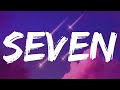 Jung Kook Seven Lyrics Ft Latto I Ll Be Lovin You Right Seven Days A Week