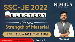 Strength of Materials for SSC JE 2022 (CE/ME) - 🔴 Live Class | Selection Series | L-1