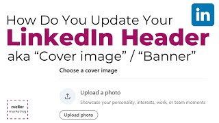 How to Update Your LinkedIn Header (animated headers rolling out)