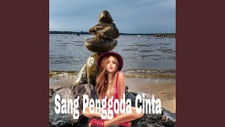 Download lagu Sang Penggoda Cinta mp3