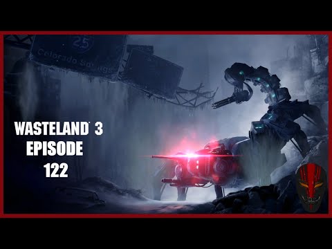 Wasteland 3 - Let's Play 122