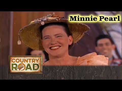 MINNIE PEARL is the original standup comedian!