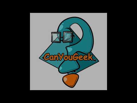 CanYouGeekS1E11 - These ARE the droids you were looking for!!!