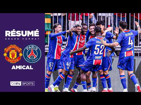 Résumé : MBAYE et MBEUMO BUTEURS... le PSG accroché par MANCHESTER UNITED !