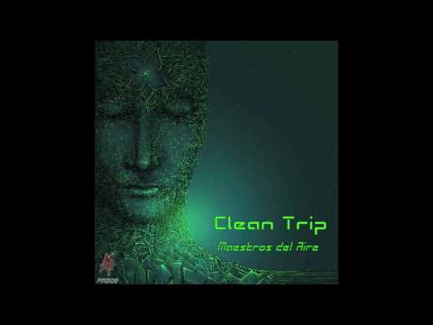 Clean Trip - Claw of Wisdom (Maestros del Aire EP)