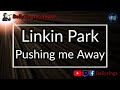 Linkin Park Pushing Me Away Karaoke