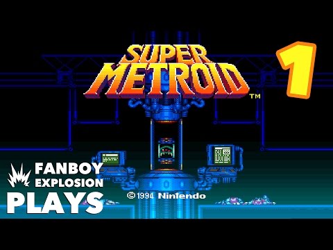 Metroid’s A Girl? Fanboy Explosion Plays Super Metroid Part 1
