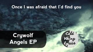 [LYRICS] Crywolf - Angels EP Mix