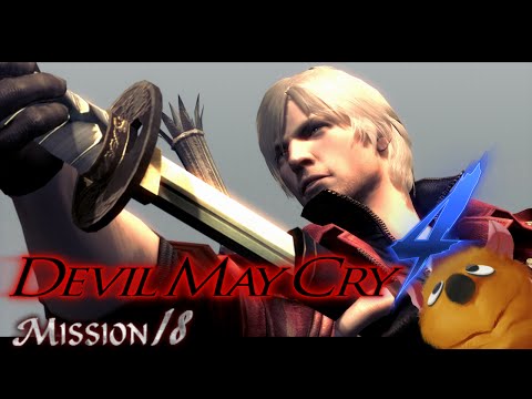 FluffyQuack plays Devil May Cry 4: LDK - Mission 18 (60fps)