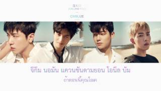 [THAI SUB] CNBLUE(씨엔블루) - Calling You(끊지마)